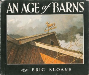 An Age of Barns by Eric Sloane